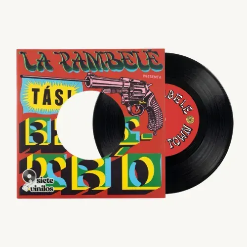 La Pambelé - Tás! Asusta'o / Ghost Town