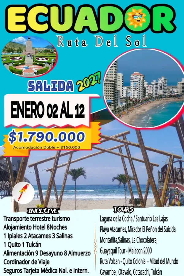 PLAN ECUADOR RUTA DEL SOL EXCURSIÓN
