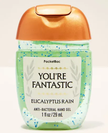 you're fantastic alcohol gel